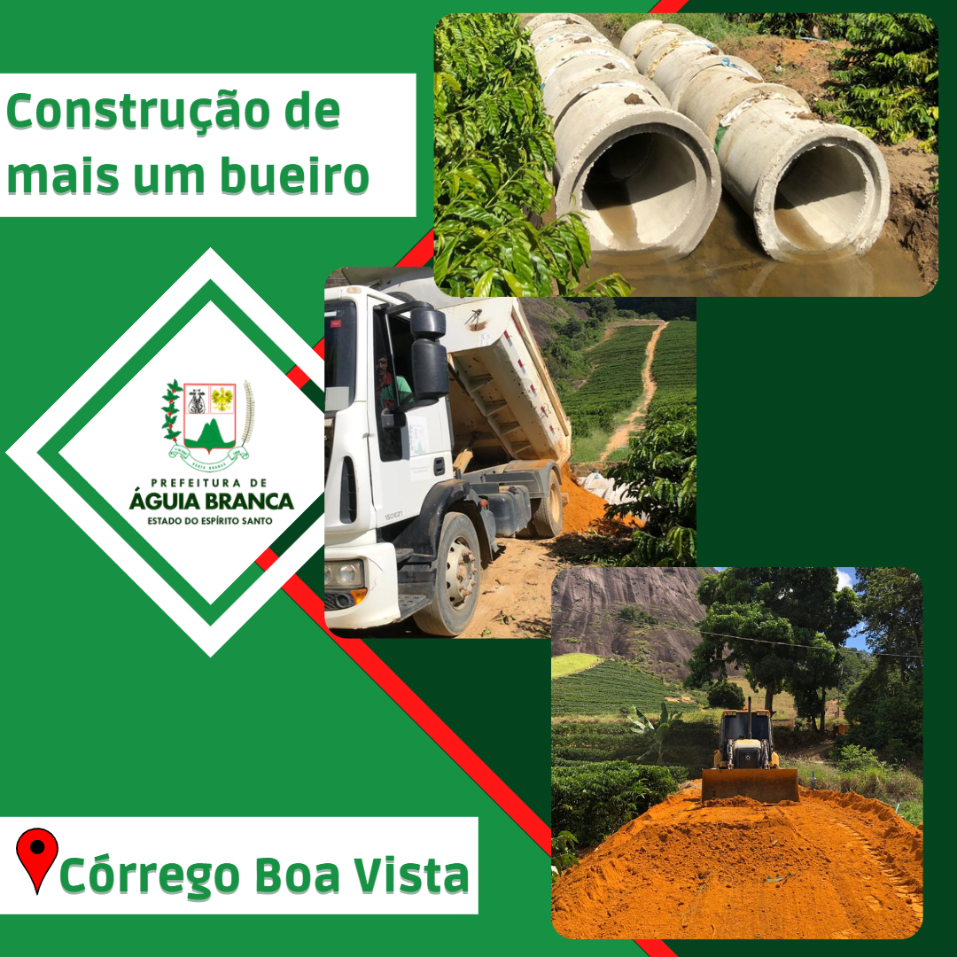 Construção de mais um bueiro Córrego Boa Vista