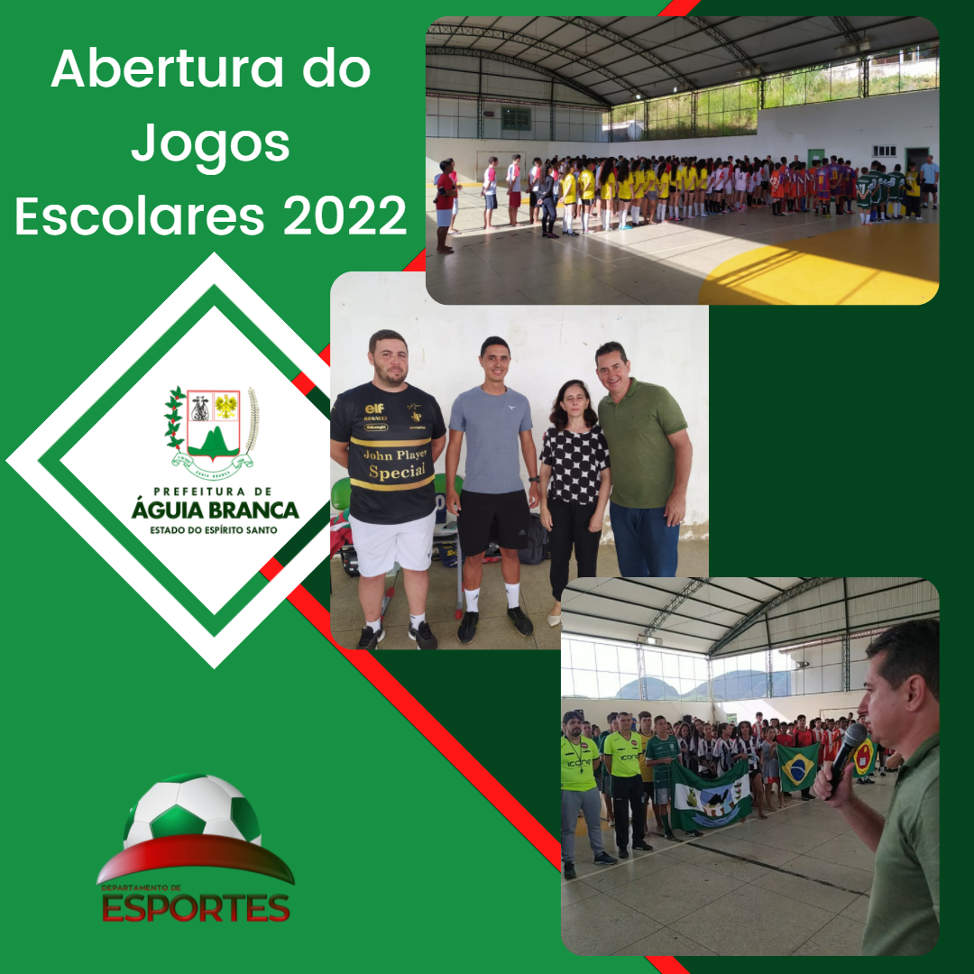Abertura dos Jogos Escolares Municipais 2022