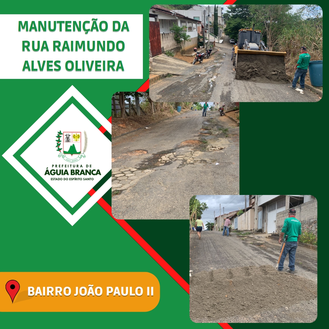 Manutenção na Rua Raimundo Alves de Oliveira